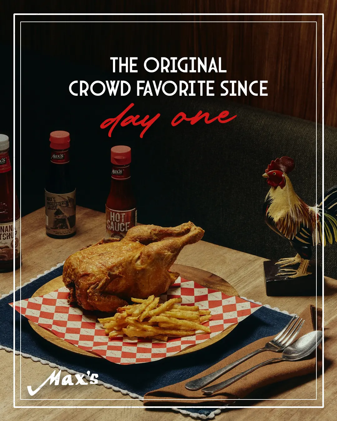 The original crowd favourite since day one poster with fried chicken and a rooster