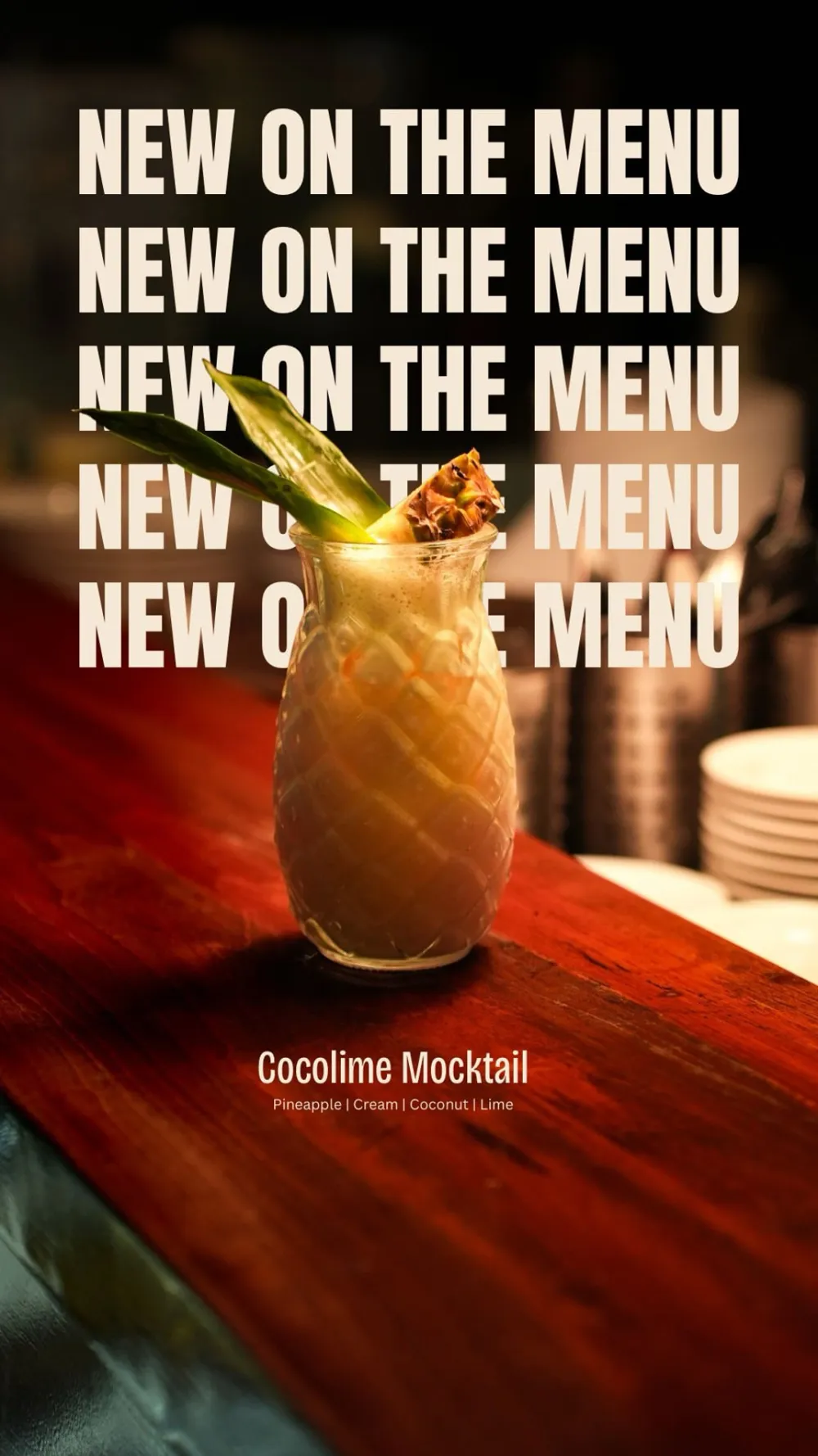New on the Menu poster for the Cocolime mocktail with pineapple, cream, coconut and lime