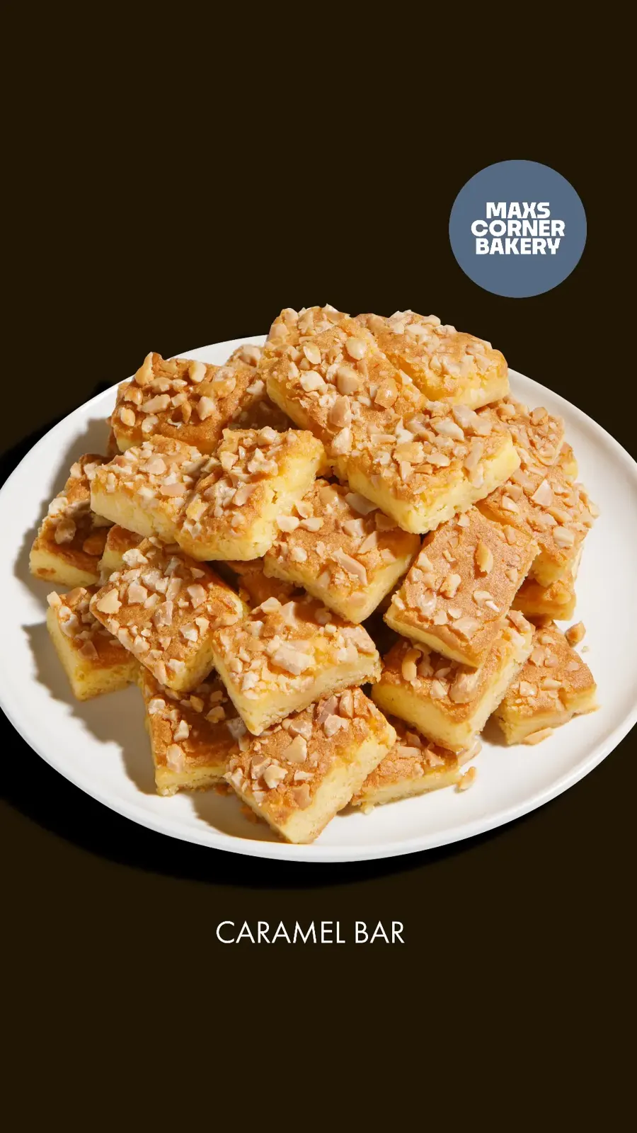 Max's Corner Bakery menu board of caramel bars on a white plate